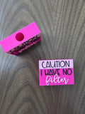Caution No Filter