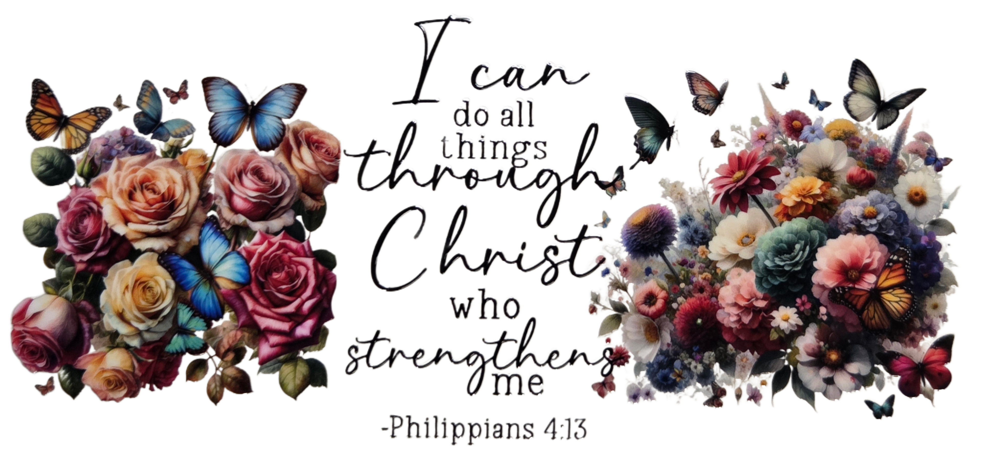 I can do all things through Christ