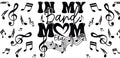 In My Band Mom Era