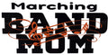 Marching Band Mom
